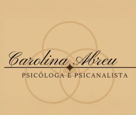 Carolina Abreu Psicóloga e Psicanalista